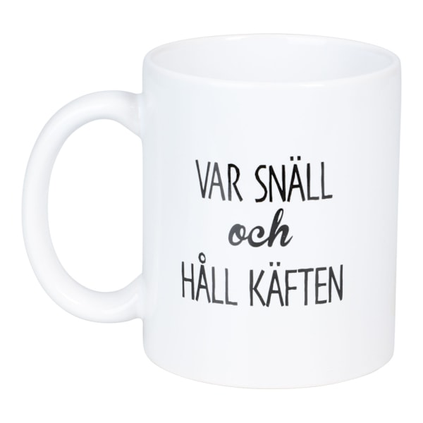 Mugg Håll Käften White