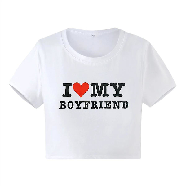 Jag älskar min pojkvän sommarmode flickor crop tee kort kortärmad dam t-shirt casual toppar 90-tal flickor damer kvinna ZD Y s
