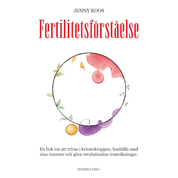 FORSTÅELSE AF FRUGTBARHED 9789198868609