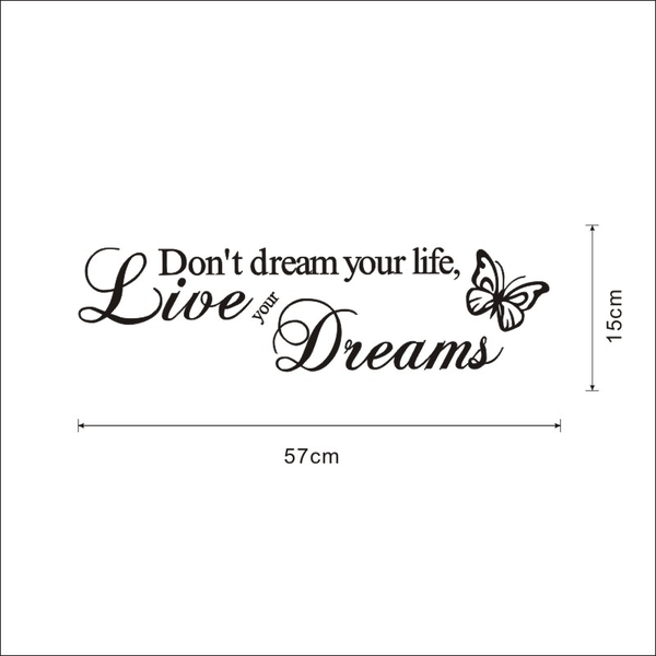"Live Your Dreams"  vinyl vägg klistermärken med fjäril svart