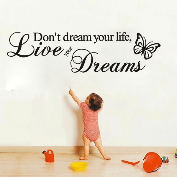 "Live Your Dreams"  vinyl vägg klistermärken med fjäril svart