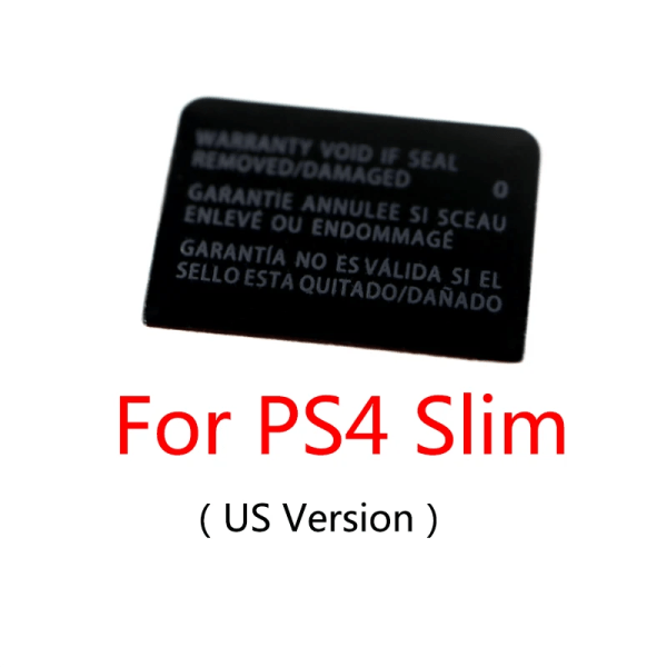 Skaletikettsdekal för PS4 Pro Slim 1000 1100 1200 Tätningar för konsolhus, manipuleringssäker etikett garantireparationsdekal Slim US