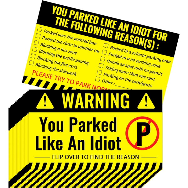 100 stk. "Du parkerede som en idiot"-kort 3,5 x 2 tommer dårlige parkeringsdekaler Sjov parkeringsovertrædelse