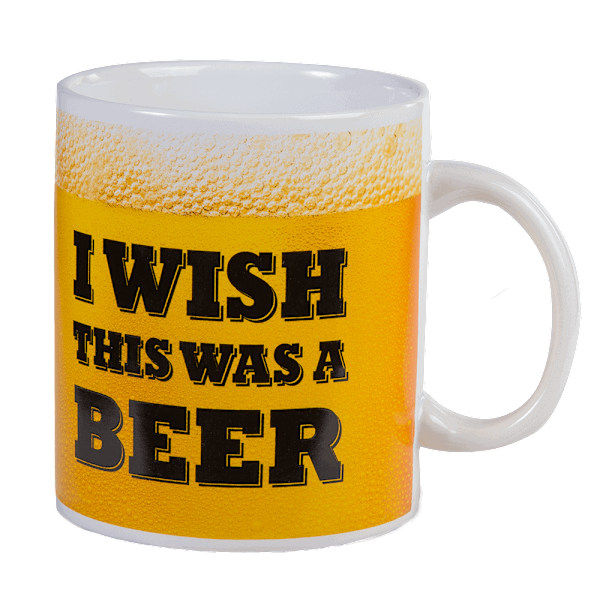 Out of the Blue Coffee Mug - I wish I was a Beer