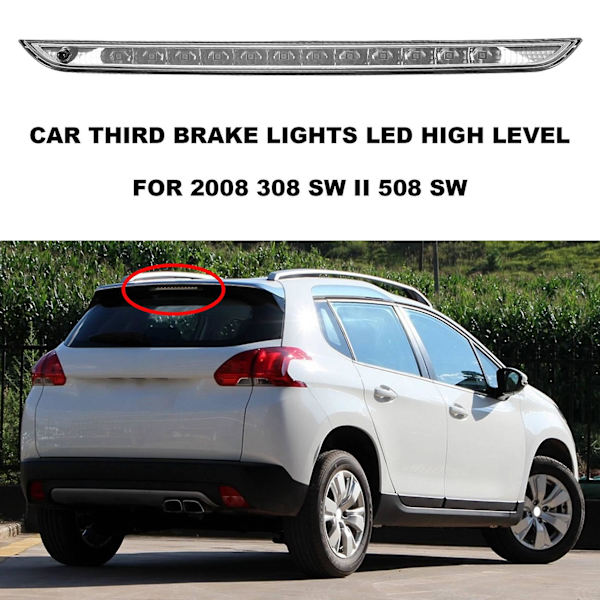 Tredje bromsljus LED högt nivå 9600412680 6351lx för 2008 308 Sw Ii 508 Sw C4 Ii Ds6 bil