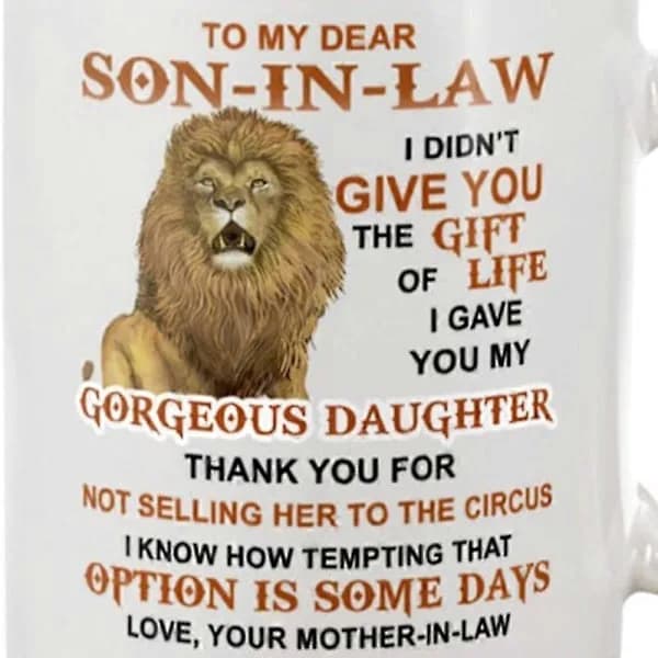 Mug for My Dear Son-in-Law - Mug with Printed Text and Pattern, Dishwasher and Microwave Safe