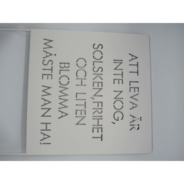 Haveskilt med teksten "At leve ... Hvid 30x30x60 cm White