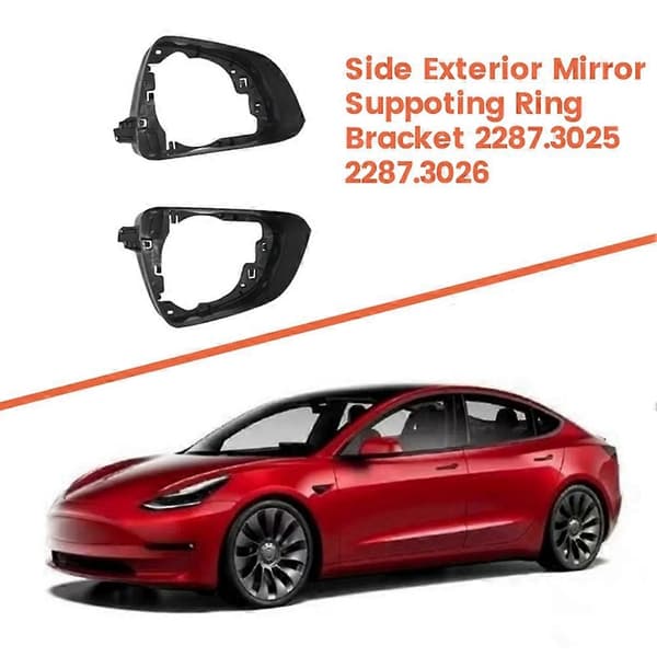 【YD】1 Pair Side Rearview Mirror Support Ring 2287.3025 2287.3026 for Tesla Model 3 2017-2024 Rearview Mirror Frame Bracket