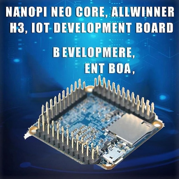 För Nanopi Neo Core Allwinner H3 -core -a7 256mb minne+4g Emcc Core Board Iot Ubuntucore Developme