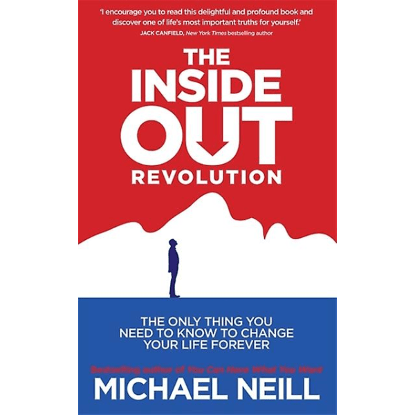 The InsideOut Revolution af Michael Neill