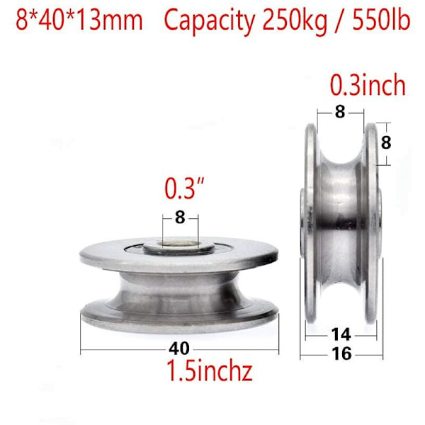 8mm Dyb U-rille Rustfrit Stål Kugleleje Remsskive 250kg Metal Remsskive til Løfteguide Indvendig Diameter (40 x 13mm)