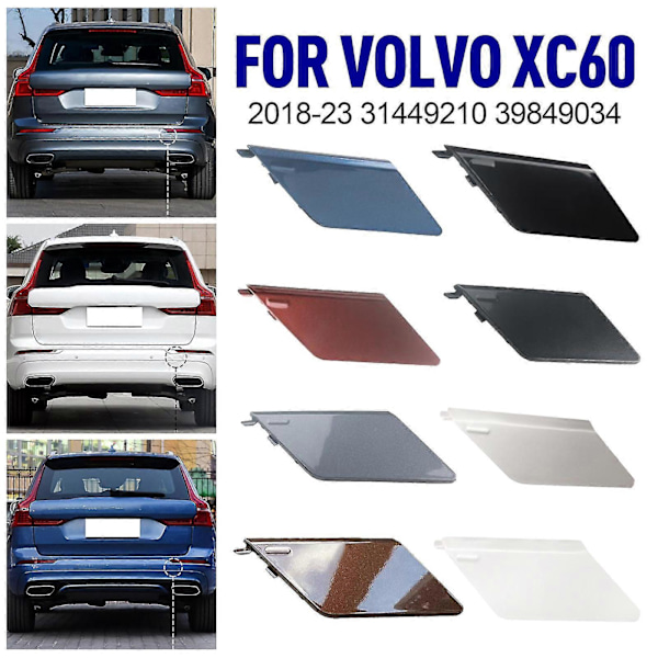 Bakre støtfanger slepehake hull øyedekselhette for VOLVO XC60 2018-23 39849034 31449210  (FMY) Unpainted