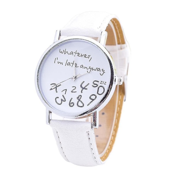 Naievear Kvinnors Klocka med \"Whatever Im Late Anyway\" Bokstäver Runda Urtavla Falsk Rem Kvarts (FMY) Black