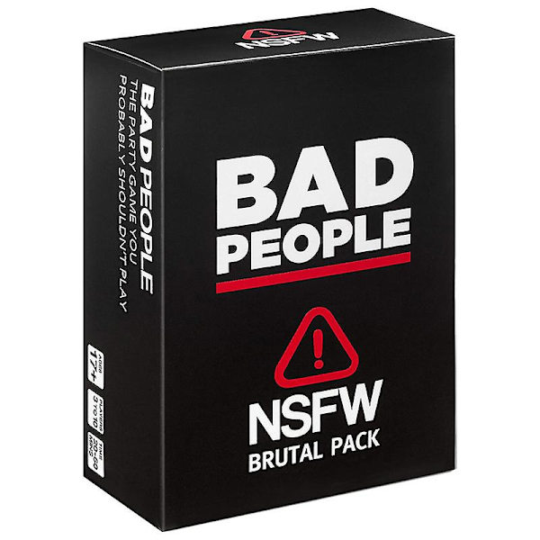 Bad People The Savage Party Game Du förmodligen inte borde spela The Nsfw Brutal Expansion Pack Party Game  (FMY) B