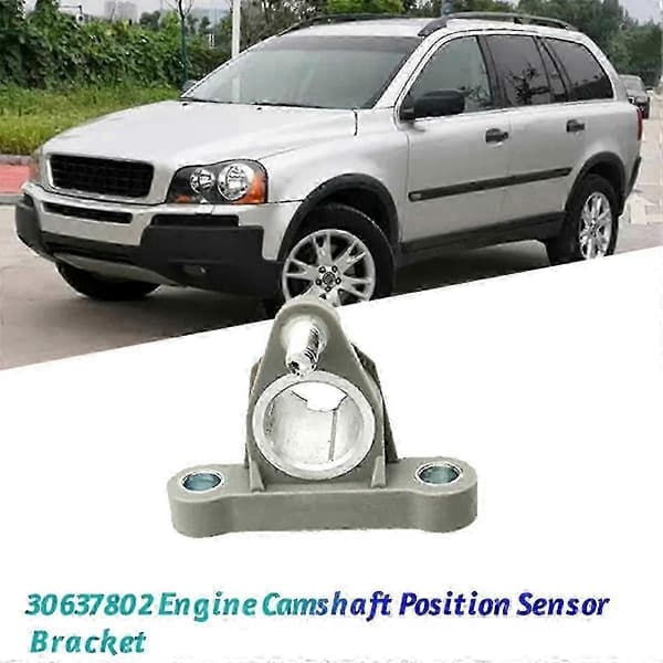 Volvo XC60 S80 S60 Kamaxelpositionssensorfäste 30637802 1999-2006 As Shown