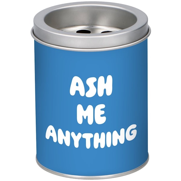 Askfat Ash me Anything/ burkformat askkopp / dekorativ askkopp
