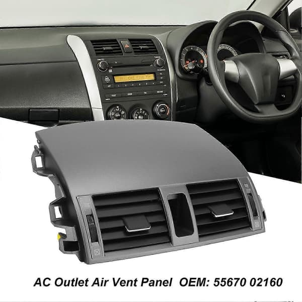 AC-uttak Luftventilpanel 55670 02160 Innvendig Dashbord Senter Klimaanlegg Ventilramme for Corolla 2007 til 2013