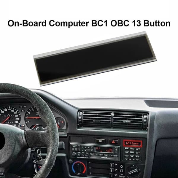 LCD-reparationsskärm för bil - E28 E30 325I 325E 325Is 325Ic 528E 535I 13 Datorinstrumentpanel OBC-knapp