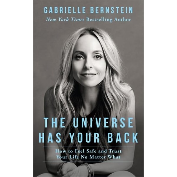 Gabrielle Bernsteinin universumi on selkäsi