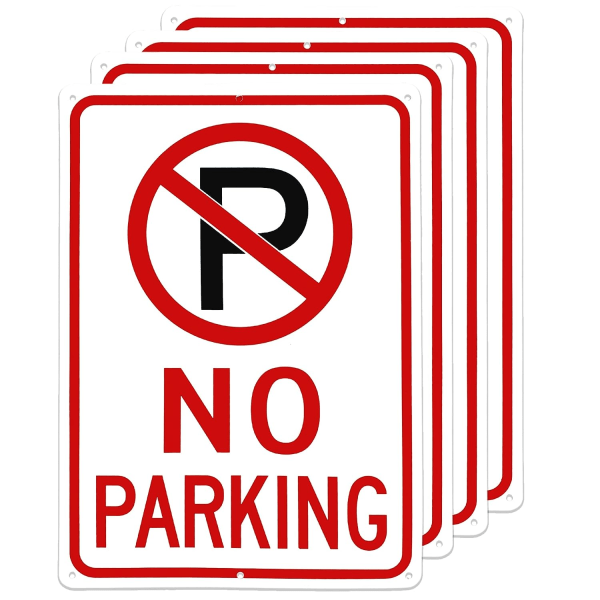 Inga parkeringsskyltar 10"x14" - 0,04 tums aluminium - Paket med 4 Ingenjörsklass metall Ingen parkeringsskylt - Inga parkeringsskyltar för uppfart - UV-skyddad