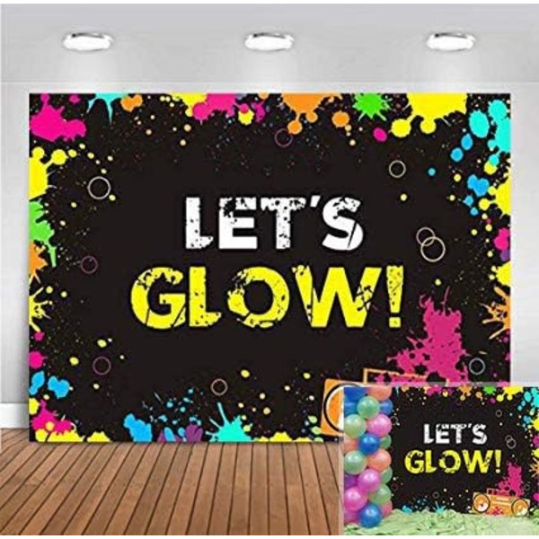 Glow Neon Splatter Fotografi Baggrund Vinyl Glødende i Mørke Fest Dekoration Teenagere Lad Os Gløde Fødselsdag Banner Foto 5x3ft