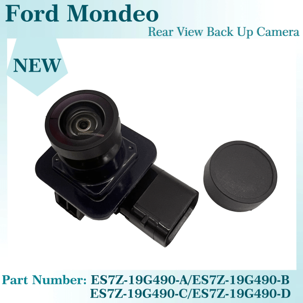 ES7Z-19G490-A Backupkamera för 2013-2016 Ford Fusion/ Mondeo ES7Z19G490A ES7Z-19G490-B/ES7Z-19G490-C/ES7Z-19G490-D 1PCS