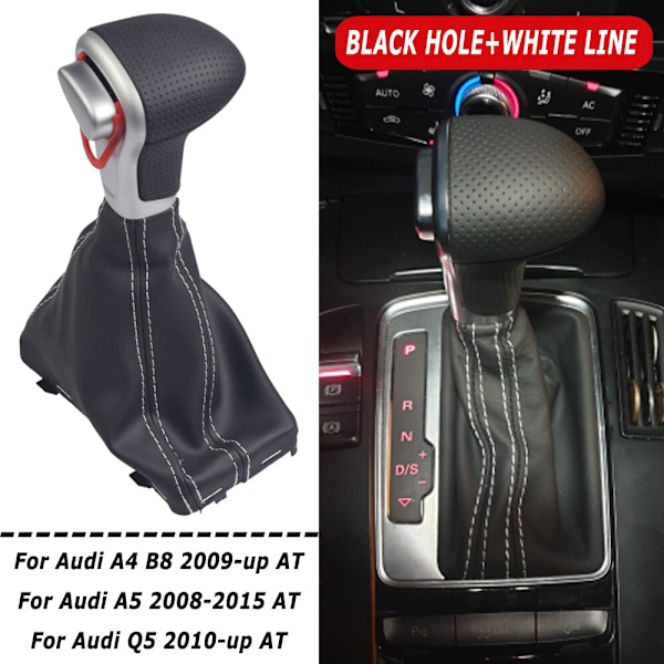 För Audi A4 B8 A5 Q5 2009 2010 2011 2012-2014 Bil Automatisk växelspak Växelspaksknopp Damask Stövel Läder Kåpa-Hål-Vit linje Hole-White Line