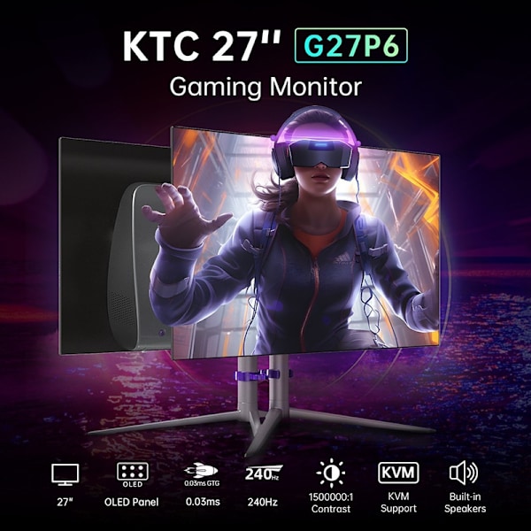 KTC G27P6 27-tums LG OLED-spelmonitor, 2560x1440 16:9 240Hz uppdateringsfrekvens, 1500000:1 kontrastförhållande, 136% sRGB HDR10 0,03 ms GTG svarstid Black