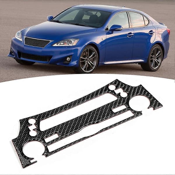 Bil Karbonfiber Interiør CD Panel Ramme Deksel Trim Passer til Lexus IS250 300 350C 2006-2012