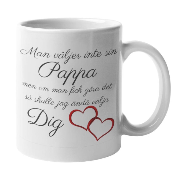 Mugg - Man väljer inte sin pappa white