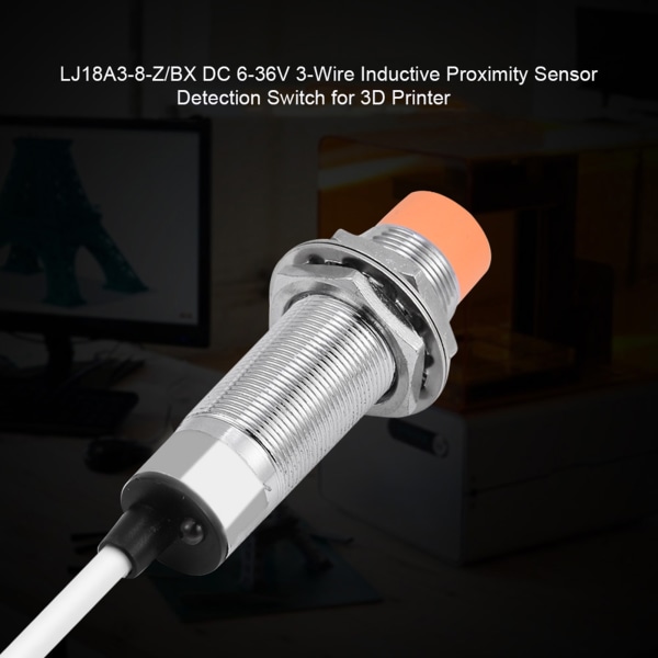 LJ18A3‑8‑Z/BX DC 6-36V 3-leder induktiv nærhetssensordeteksjonsbryter for 3D-skriver