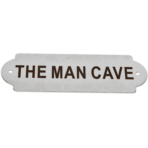 Hegnspæl i rustfrit stål Havehus Hjem Dørport Toilet Advarselstavle med monteringsskruer THE MAN CAVE