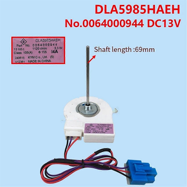 DLA5985HAEH Kylfläktmotor för Kylskåp