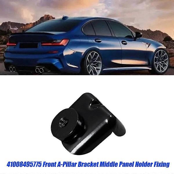 41008495775 Front Side A-Pillar Bracket for 3 Series M3 G22 21-24