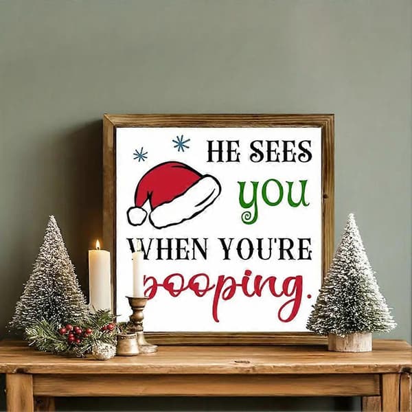 Han ser dig när du bajsar dörrskylt tomte rolig toalettdekor mångsidig heminredning väggkonst 1PC