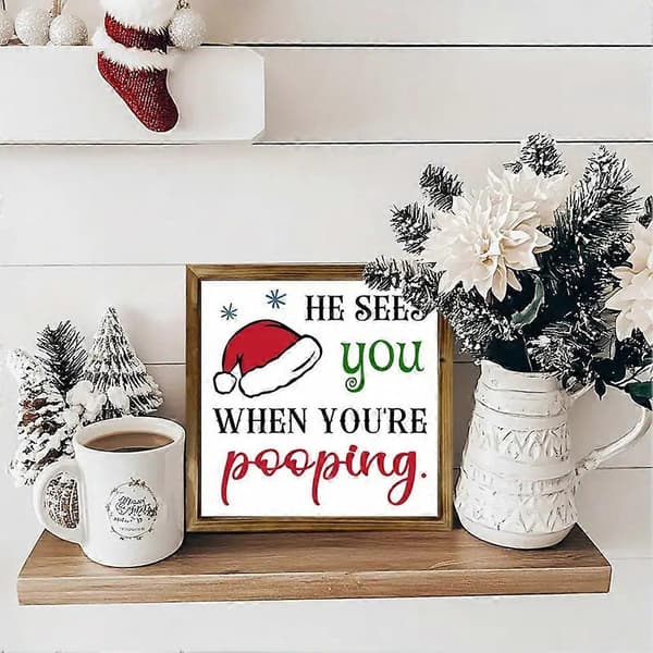 Han ser dig när du bajsar dörrskylt tomte rolig toalettdekor mångsidig heminredning väggkonst 1PC