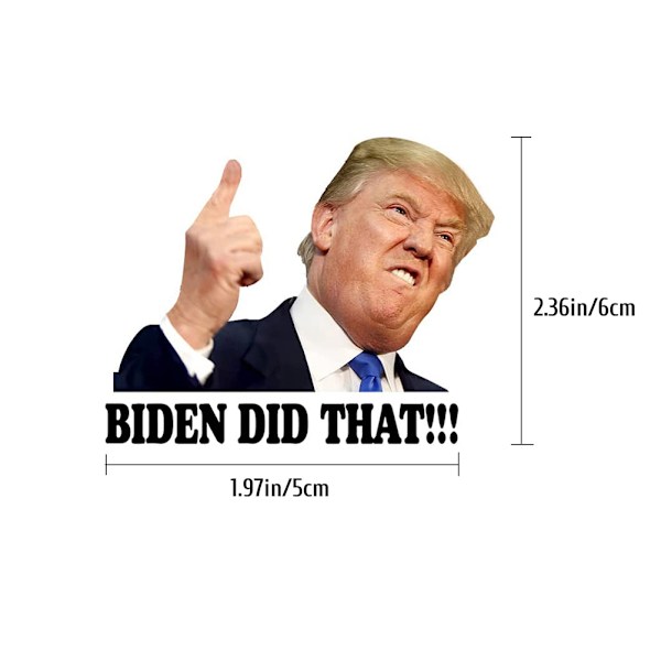 100 stk. Biden Did That klistermærker Joe Biden I Did That vandtætte klistermærker til bilrude, kop, hjelm, bærbar computer, bagage, væg