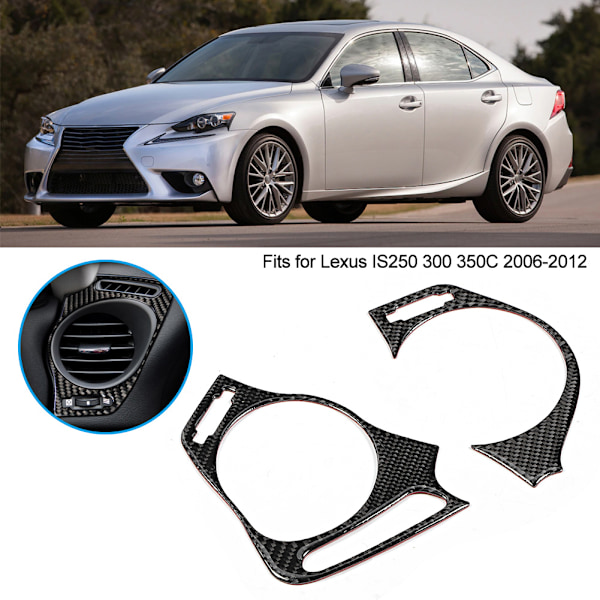 2 st kolfiber vänster höger luftventilationsutlopp trimkåpa passar för Lexus IS250 300 350C 2006-2012