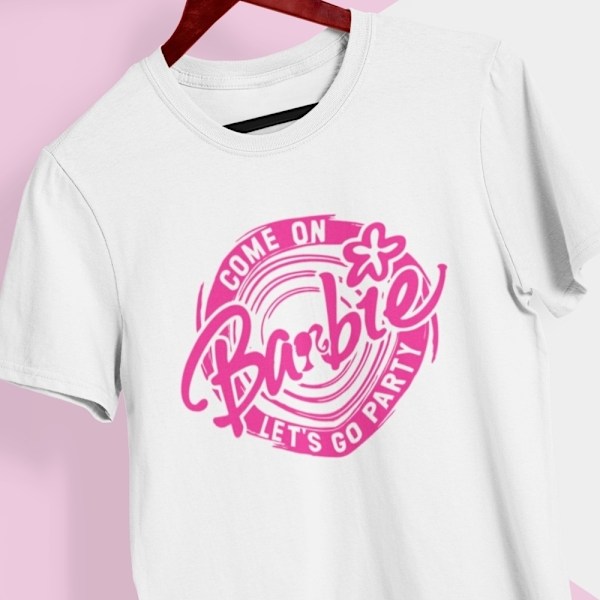 Come on let's go party T-shirt parody Barbie