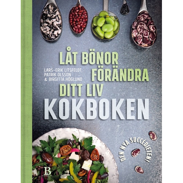 La bønner forandre livet ditt : kokeboken 9789188917478 481