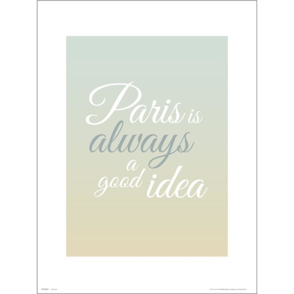 Eksklusivt kunsttryk - Paris er altid en god idé Multicolor