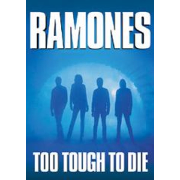 The Ramones - Liian kova kuolemaan Multicolor