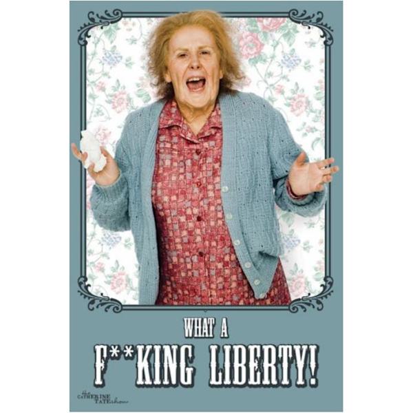 Catherine Tate - Fucking - Liberty multifärg